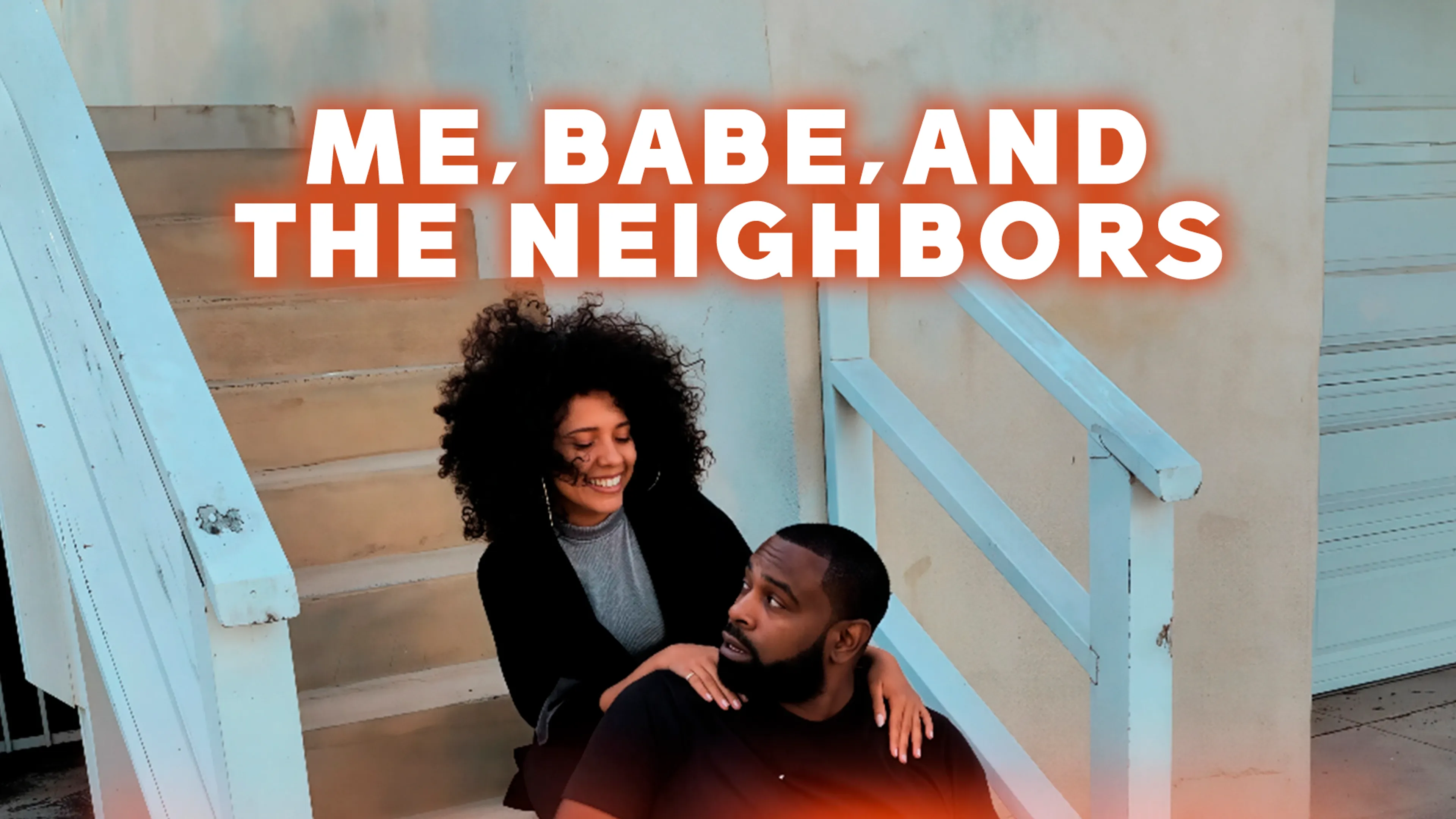 Me, Babe, and the Neighbors poster